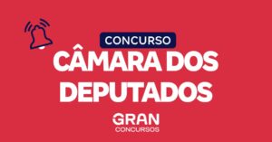 Concurso Câmara dos Deputados Policial: conheça cargos vagos