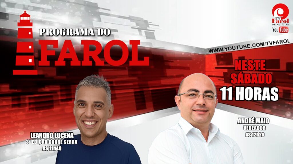 Programa do Farol recebe André Maio e Leandro Lucena